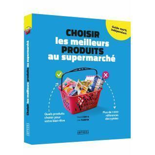 Libro Scegliere i prodotti migliori al supermercato (pubblicazione marzo 2020) Amphora
